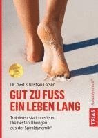 Christian Larsen - Gut zu Fuß ein Leben lang, Häftad