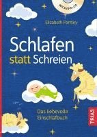 Elizabeth Pantley - Schlafen statt Schreien, Häftad