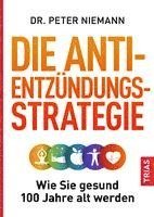 bokomslag Die Anti-Entzündungs-Strategie