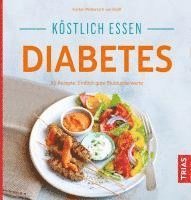 Köstlich essen Diabetes 1