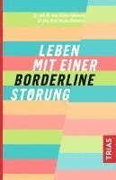 bokomslag Leben mit einer Borderline-Störung