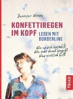 bokomslag Konfettiregen im Kopf - Leben mit Borderline