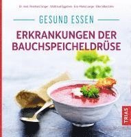 bokomslag Gesund essen - Erkrankungen der Bauchspeicheldrüse