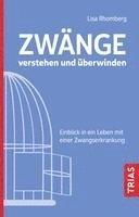 bokomslag Zwänge verstehen und überwinden