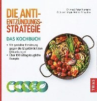 bokomslag Die Anti-Entzündungs-Strategie - Das Kochbuch