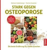 Barbara Haidenberger - Stark gegen Osteoporose, Häftad