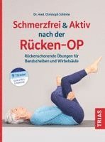 Christoph Schönle - Schmerzfrei & aktiv nach der Rücken-OP, Häftad