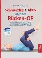 Christoph Schönle - Schmerzfrei & aktiv nach der Rücken-OP, Häftad