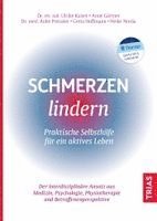 Ulrike Kaiser, Anne Gärtner, Anke Preissler, Greta Hoffmann, Heike Norda - Schmerzen lindern - Praktische Selbsthilfe für ein aktives Leben, Häftad