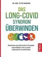 bokomslag Das Long-Covid-Syndrom überwinden