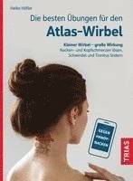 bokomslag Die besten Übungen für den Atlas-Wirbel