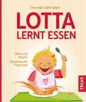Edith Gätjen - Lotta lernt essen, Häftad