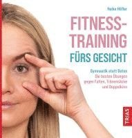 bokomslag Fitness-Training fürs Gesicht