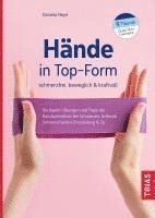 bokomslag Hände in Top-Form: schmerzfrei, beweglich & kraftvoll