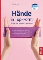 Hände in Top-Form: schmerzfrei, beweglich & kraftvoll 1