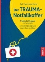bokomslag Der Trauma-Notfallkoffer