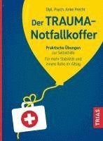 Der Trauma-Notfallkoffer 1