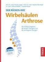 Florian Geiger, Stephan Klessinger, Andreas Redder, Raphael Boger - Der Rücken-Doc: Wirbelsäulen-Arthrose, Häftad