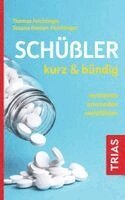 Thomas Feichtinger, Susana Niedan-Feichtinger - Schüßler kurz & bündig, Häftad