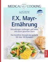 bokomslag Medical Cooking: F.X. Mayr-Ernährung