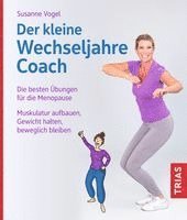 Susanne Vogel - Der kleine Wechseljahre-Coach, Häftad