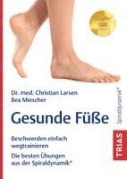 Christian Larsen, Bea Miescher - Gesunde Füße, Häftad