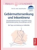 bokomslag Frauengesundheit: Gebärmuttersenkung und Inkontinenz