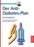 bokomslag Der Anti-Diabetes-Plan - Das Praxisbuch