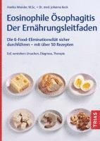 bokomslag Eosinophile Ösophagitis - Der Ernährungsleitfaden