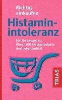 bokomslag Richtig einkaufen Histamin-Intoleranz