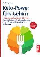 Georgia Ede - Keto-Power fürs Gehirn, Inbunden