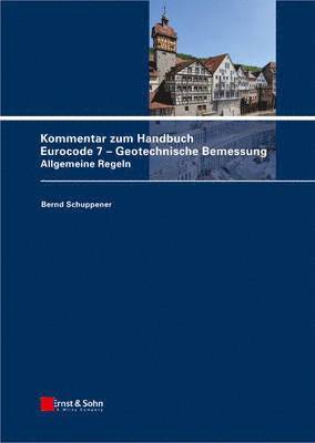 bokomslag Kommentar zum Handbuch Eurocode 7 - Geotechnische Bemessung