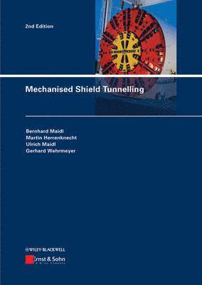 Mechanised Shield Tunnelling 1