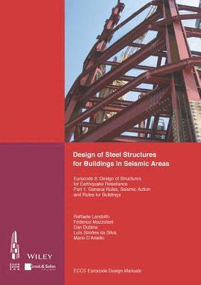 bokomslag Design of Steel Structures for Buildings in Seismic Areas