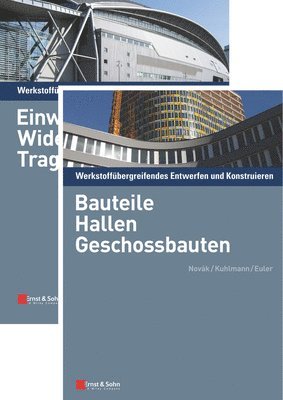 bokomslag Set - Werkstoffubergreifendes Entwerfen und Konstruieren - Band 1 - Einwirkung, Widerstand, Tragwerk / Band 2 - Bauteile, Hallen,