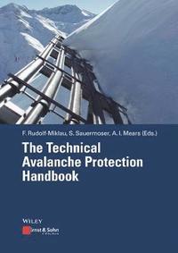 bokomslag The Technical Avalanche Protection Handbook