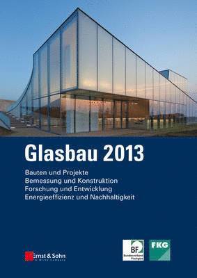 Glasbau 2013 1