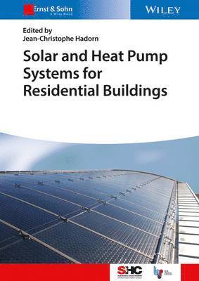 Solar and Heat Pump Systems for Residential Buildings 1