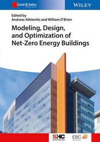 bokomslag Modeling, Design, and Optimization of Net-Zero Energy Buildings