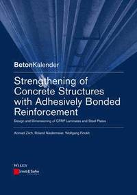 bokomslag Strengthening of Concrete Structures with Adhesively Bonded Reinforcement