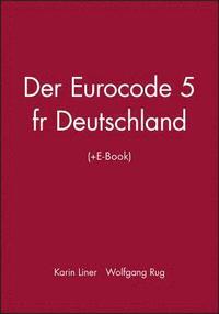 bokomslag Der Eurocode 5 fur Deutschland (+E-Book)