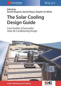 bokomslag The Solar Cooling Design Guide