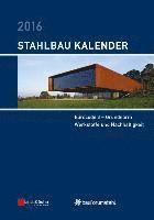 bokomslag Stahlbau-Kalender 2016