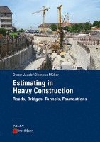 Estimating in Heavy Construction 1