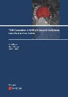 TBM Excavation in Difficult Ground Conditions