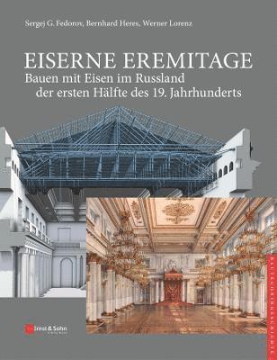 Sergej G. Fedorov, Bernhard Heres, Werner Lorenz - Eiserne Eremitage, Inbunden