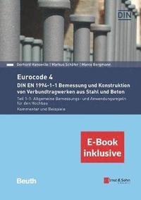 bokomslag Eurocode 4 - DIN EN 1994-1-1 Bemessung und Konstruktion von Verbundtragwerken aus Stahl und Beton, E-Book inklusive