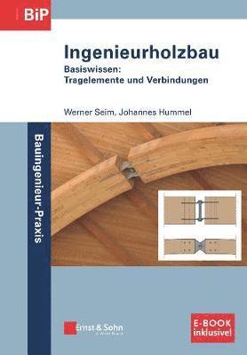 Werner Seim, Johannes Hummel - Holzbau - Basiswissen (inkl. E-Book als PDF), Häftad