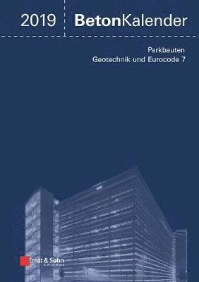 Konrad Bergmeister - Beton-Kalender 2019 - Schwerpunkte, Inbunden