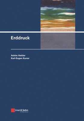 Achim Hettler, Karl-Eugen Kurrer - Erddruck, Inbunden